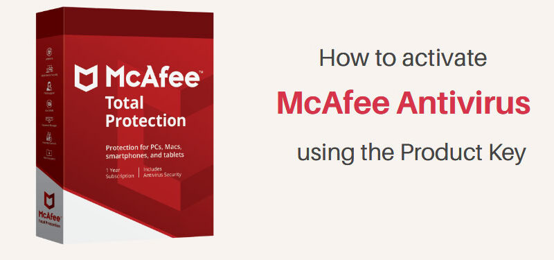 How to Activate McAfee Antivirus?